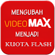Cara Mengubah Kuota Videomax menjadi Kuota Flash