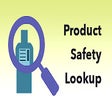 Icon of program: Product Safety Lookup