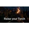 Raise your Torch