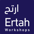 ارتح ورش  Ertah workshops