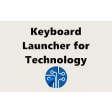 Keyboard Launcher for Technology