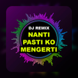 Icona del programma: DJ Nanti Pasti Ko Mengert…