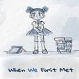 Иконка программы: When We First Met