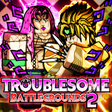 Icon of program: TROUBLESOME Battlegrounds…