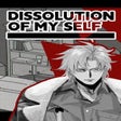 プログラムのアイコン：Dissolution of My Self
