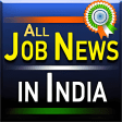 All Job news in India