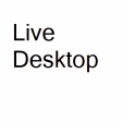 Live Desktop