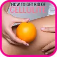 How to Get Rid of Cellulite