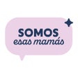 أيقونة البرنامج: SomosEsasMamás