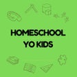 Homeschool Yo Kids