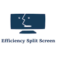 Efficiency Split Screen