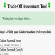 Trade-Off Assessment Tool