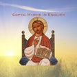 Ikon program: Coptic Hymns in English