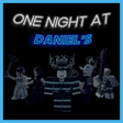 One Night at Daniels Night 2 Easy 1.61.6