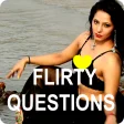 Flirty Questions to ask your love