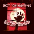 プログラムのアイコン：Shoot Your Nightmare Doub…