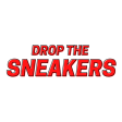 Drop The Sneakers