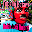 Icon of program: Bokir Bujang Topeng Betaw…