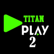 Titan Play VIP