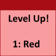 Level Up 1: Red