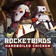 프로그램 아이콘: Rocketbirds: Hardboiled C…
