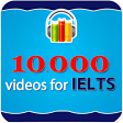 10000 FREE VIDEOS FOR IELTS