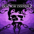 The Infectious Madness of Doctor Dekker 2 icon