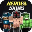 Heroes Skins for Minecraft PE