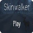 Icon of program: skinwalker
