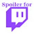 ไอคอนของโปรแกรม: Spoiler for Twitch