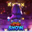Roblox Talent Show