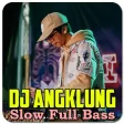DJ Angklung Slow Full Bass