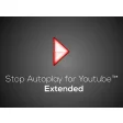 Stop Autoplay for Yt™ Extended