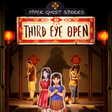 Icon of program: Paper Ghost Stories: Third Eye Open