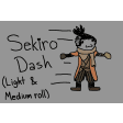 Sekiro Dash as light and medium roll