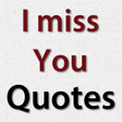 プログラムのアイコン：I Miss You Quotes