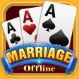 Marriage - Offline Card Game