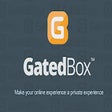 GatedBox