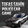 Tofas Sahin Police Car Game