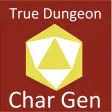 Character Gen for True Dungeon
