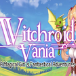 Icon of program: Witchroid Vania: A Magica…