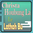 Christa Houbung La le Lathahbu