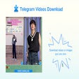 Telegram Download Video