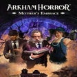 프로그램 아이콘: Arkham Horror: Mothers Em…