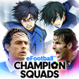 Icon of program: eFootball™ CHAMPION SQUAD…