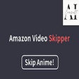 プログラムのアイコン：AmazonVideo Skipper