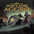 ไอคอนของโปรแกรม: Don't Lose Aggro