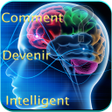 プログラムのアイコン：Comment devenir intellige…