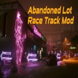 Abandoned Lot Race Track