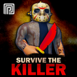 Icon of program: Survive the Killer